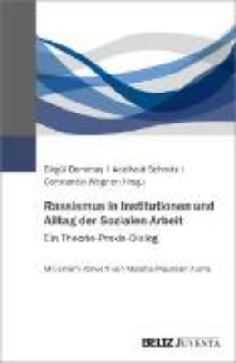 Bild von Rassismus in Institutionen und Alltag der Sozialen Arbeit (eBook)