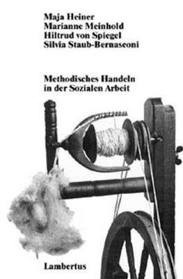 Bild von Methodisches Handeln in der Sozialen Arbeit (eBook)