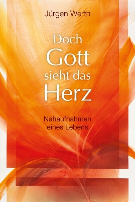 Bild von Doch Gott sieht das Herz (eBook)