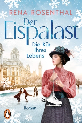 Bild von Der Eispalast - Die Kür ihres Lebens (eBook)