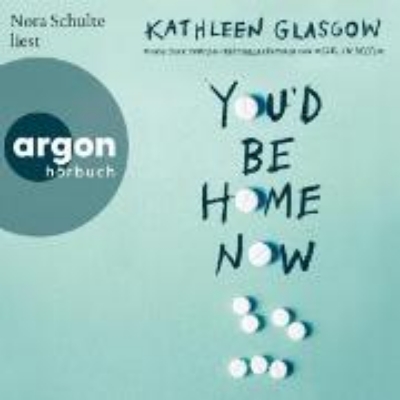 Bild von You'd Be Home Now (Audio Download)