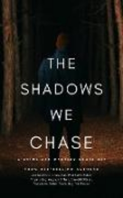 Bild von The Shadows We Chase: A Crime and Mystery Boxed Set (eBook)