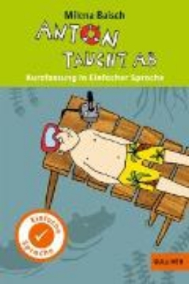 Bild von Anton taucht ab. Kurzfassung in Einfacher Sprache (eBook)