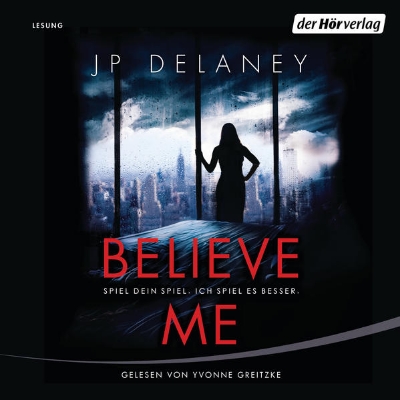 Bild von Believe Me - Spiel Dein Spiel. Ich spiel es besser (Audio Download)