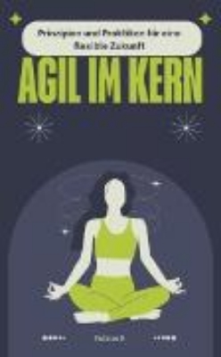 Bild von Agil im Kern (eBook)