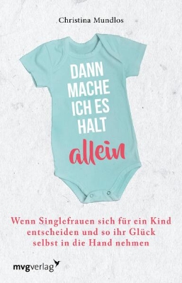 Bild von Dann mache ich es halt allein (eBook)