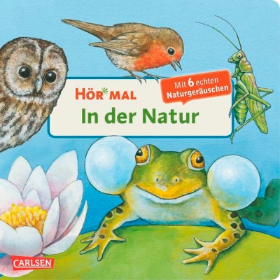 Bild von Hör mal (Soundbuch): In der Natur