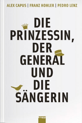 Bild von Die Prinzessin, der General und die Sängerin