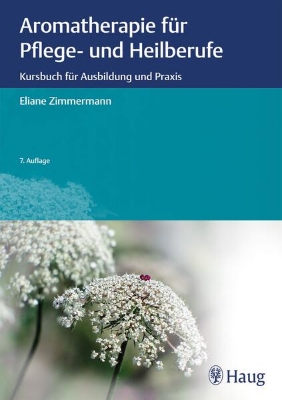 Bild von Aromatherapie für Pflege- und Heilberufe (eBook)