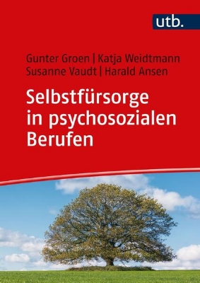 Bild von Selbstfürsorge in psychosozialen Berufen (eBook)