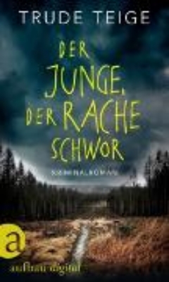 Bild von Der Junge, der Rache schwor (eBook)