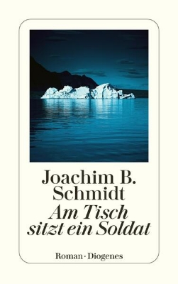 Bild von Am Tisch sitzt ein Soldat (eBook)