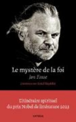 Bild von Le mystère de la foi, entretiens avec Eskil Skjeldal (eBook)