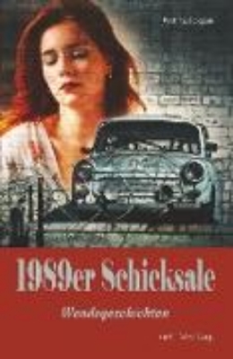 Bild von 1989er Schicksale (eBook)