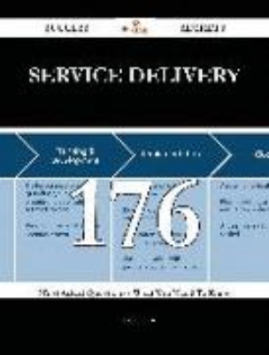 Bild von Service Delivery 176 Success Secrets - 176 Most Asked Questions On Service Delivery - What You Need To Know (eBook)