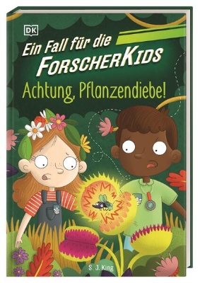 Bild von Ein Fall für die Forscher-Kids 8. Achtung, Pflanzendiebe!