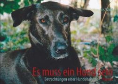 Bild von Es muss ein Hund sein (eBook)