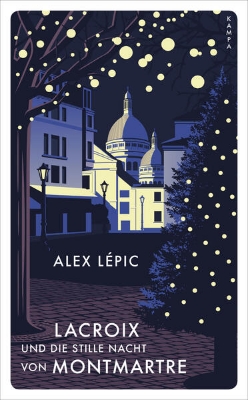 Bild von Lacroix und die stille Nacht von Montmartre