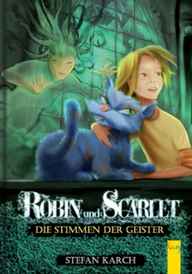 Bild von Robin und Scarlet - Die Stimmen der Geister