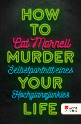 Bild von How to Murder Your Life (eBook)