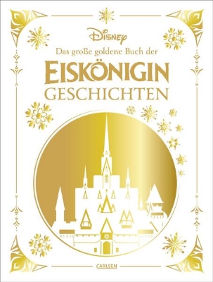 Bild von Disney: Das große goldene Buch der Eiskönigin-Geschichten