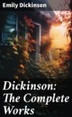 Bild von Dickinson: The Complete Works (eBook)