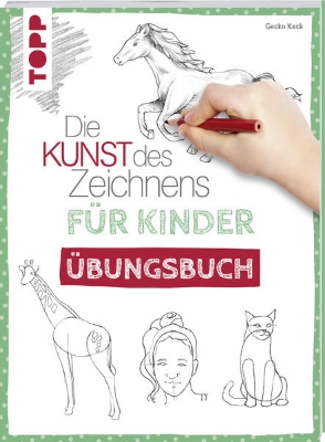 Bild von Die Kunst des Zeichnens für Kinder Übungsbuch