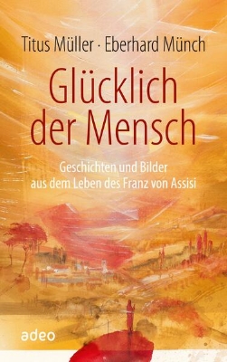 Bild von Glücklich der Mensch (eBook)