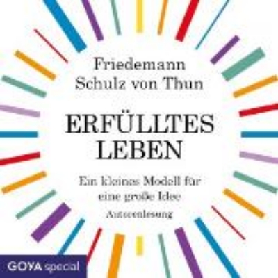 Bild von Erfülltes Leben. Ein kleines Modell für eine große Idee (Audio Download)