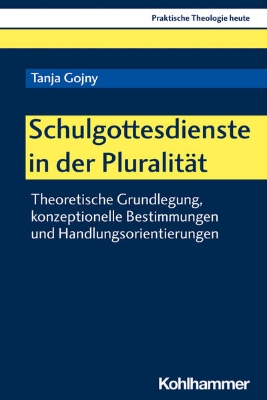 Bild von Schulgottesdienste in der Pluralität (eBook)