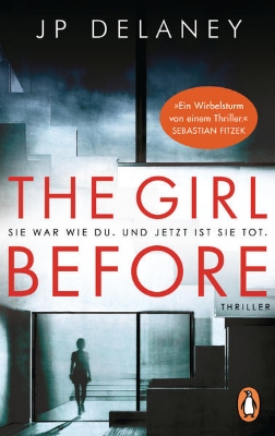 Bild von The Girl Before - Sie war wie du. Und jetzt ist sie tot