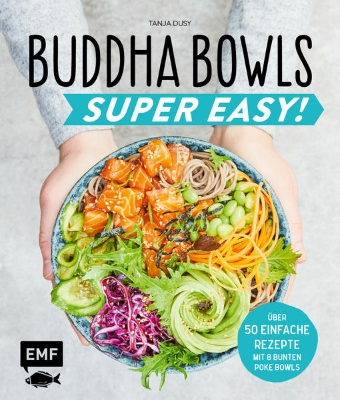 Bild von Buddha Bowls - Super Easy!