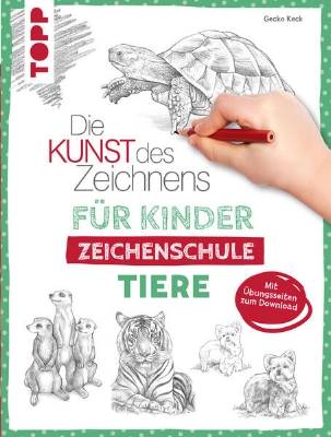 Bild von Die Kunst des Zeichnens für Kinder Zeichenschule - Tiere (eBook)