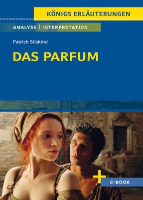 Bild von Das Parfum von Patrick Süskind - Textanalyse und Interpretation