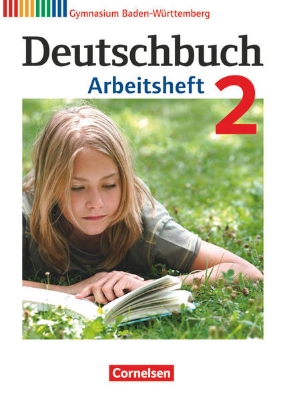 Bild von Deutschbuch Gymnasium, Baden-Württemberg - Ausgabe 2012, Band 2: 6. Schuljahr, Arbeitsheft mit Lösungen