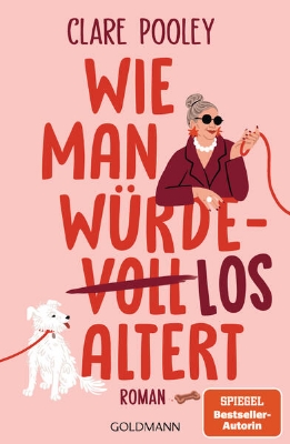 Bild von Wie man würdelos altert (eBook)