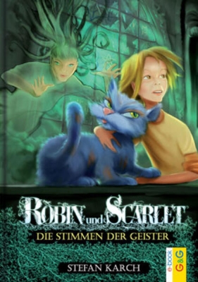 Bild von Robin und Scarlet - Die Stimmen der Geister (eBook)