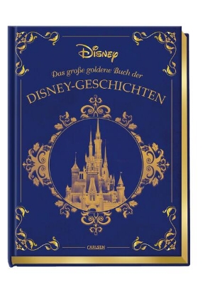 Bild von Disney: Das große goldene Buch der Disney-Geschichten