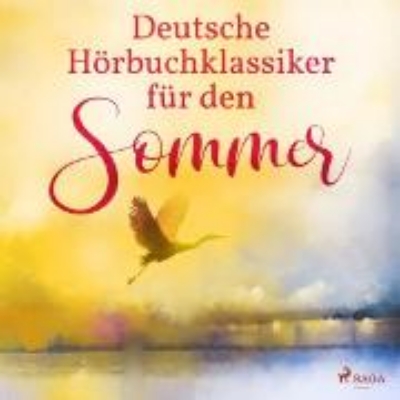 Bild von Deutsche Hörbuchklassiker für den Sommer (Audio Download)