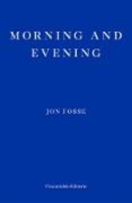 Bild von Morning and Evening - WINNER OF THE 2023 NOBEL PRIZE IN LITERATURE (eBook)