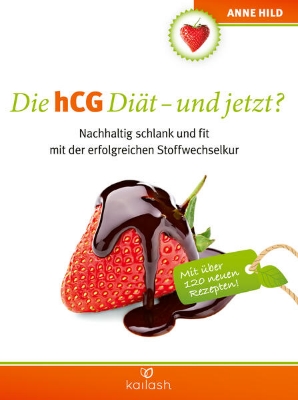 Bild von Die hCG Diät - und jetzt? (eBook)