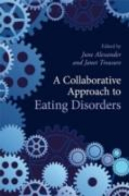 Bild von A Collaborative Approach to Eating Disorders (eBook)