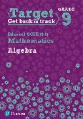 Bild von Target Grade 9 Edexcel GCSE (9-1) Mathematics Algebra Workbook