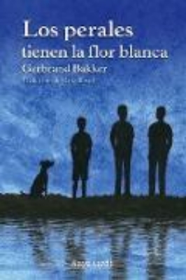 Bild von Los perales tienen la flor blanca (eBook)