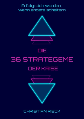 Bild von Die 36 Strategeme der Krise