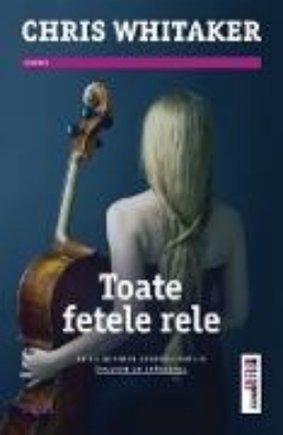 Bild von Toate fetele rele (eBook)