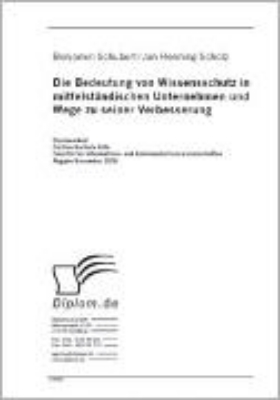 Bild von Die Bedeutung von Wissensschutz in mittelständischen Unternehmen und Wege zu seiner Verbesserung (eBook)