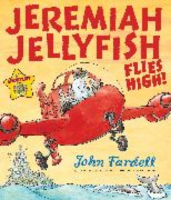 Bild von Jeremiah Jellyfish Flies High!