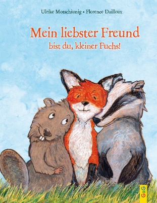 Bild zu Mein liebster Freund bist du, kleiner Fuchs!