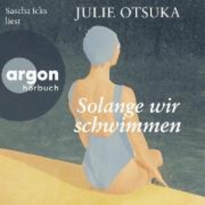 Bild von Solange wir schwimmen (Audio Download)